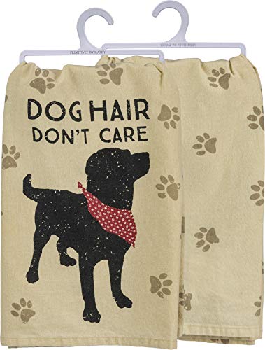 Primitives by Kathy Kitchen Towel-Dog Hair Don't Care