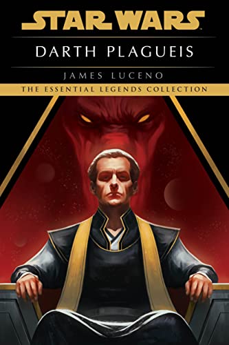 James Luceno/Darth Plagueis@ Star Wars Legends