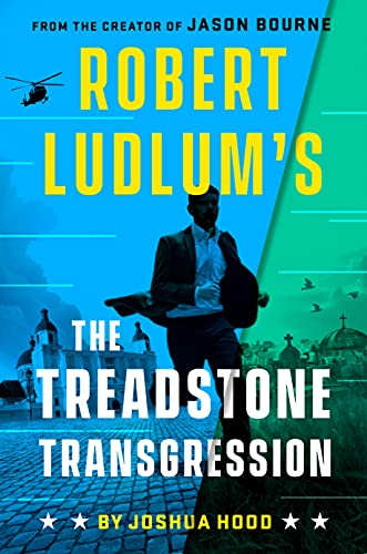 Joshua Hood/Robert Ludlum's the Treadstone Transgression