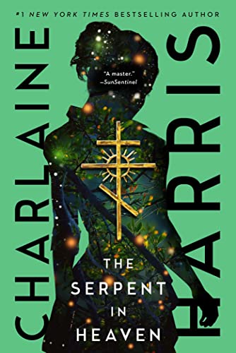 Charlaine Harris/The Serpent in Heaven