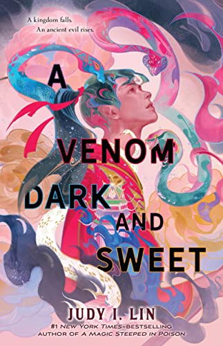 Judy I. Lin/A Venom Dark and Sweet