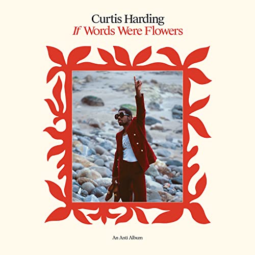 Curtis Harding/If Words Were Flowers@Explicit Version@Amped Exclusive