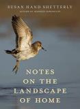 Susan Hand Shetterly Notes On The Landscape Of Home 