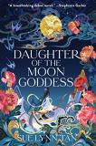 Sue Lynn Tan Daughter Of The Moon Goddess 