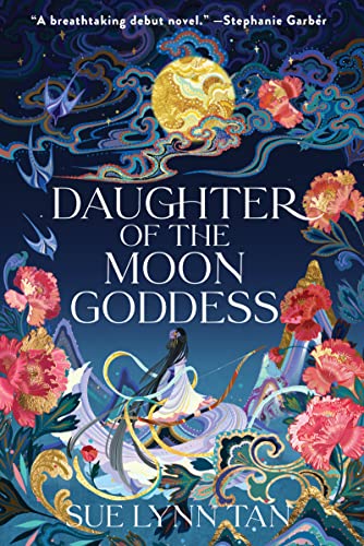 Sue Lynn Tan/Daughter of the Moon Goddess