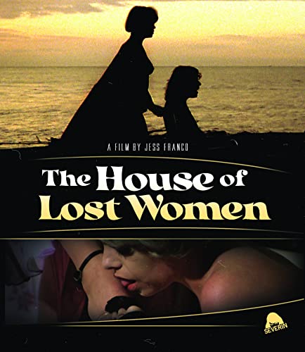 House Of Lost Women/House Of Lost Women