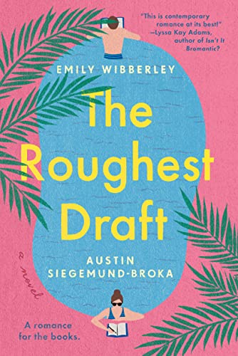 Emily Wibberley/The Roughest Draft