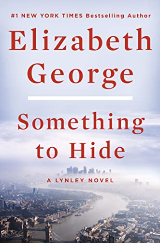 Elizabeth George/Something to Hide@ A Lynley Novel