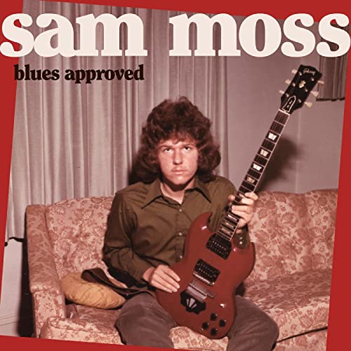 Sam Moss/Blues Approved