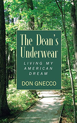Don Gnecco/The Dean's Underwear@ Living My American Dream