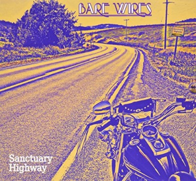 Bare Wires/Sanctuary Highway