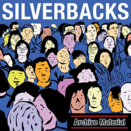 Silverbacks/Archive Material (Blue Vinyl)@Indie Exclusive