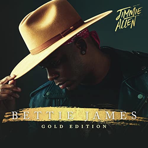 Jimmie Allen/Bettie James Gold Edition
