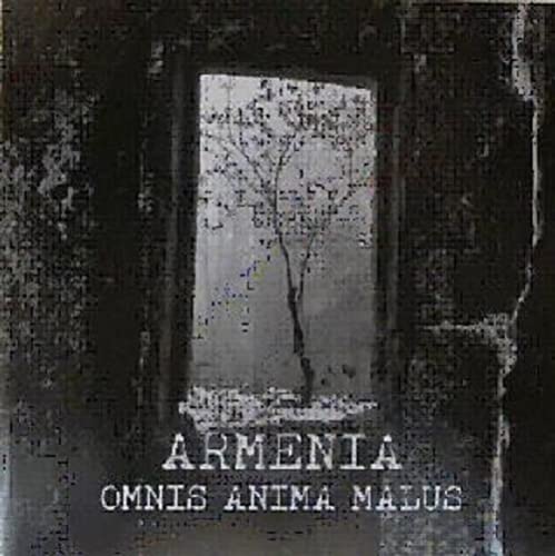 Armenia/Omnis Anima Malus