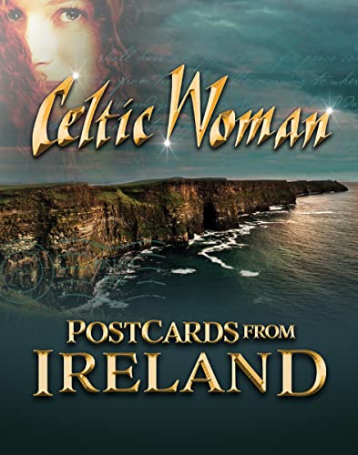 Celtic Woman/Postcards From Ireland