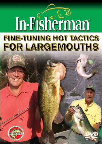 Fine Tuning Hot Tactics For Largemouths/Fine Tuning Hot Tactics For Largemouths