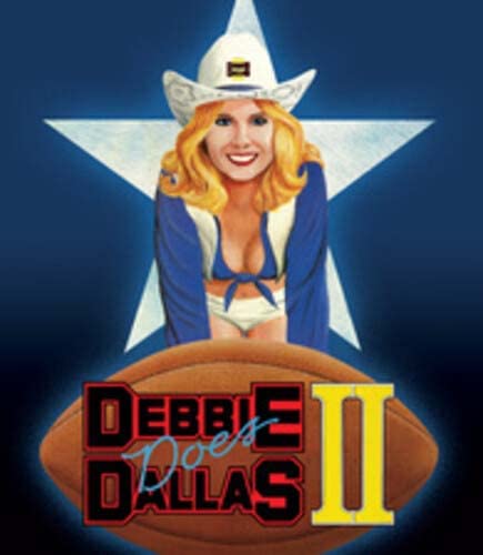 Debbie Does Dallas Part Ii/Debbie Does Dallas Part Ii