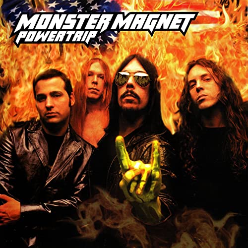 Monster Magnet/Powertrip