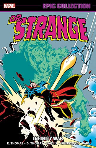 Roy Thomas/Doctor Strange Epic Collection@Infinity War