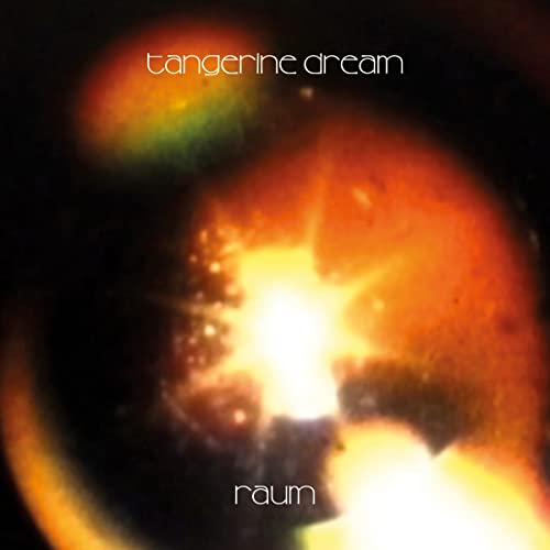 Tangerine Dream/Raum