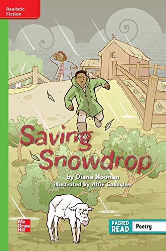 McGraw Hill/Reading Wonders Leveled Reader Saving Snowdrop@ Beyond Unit 6 Week 5 Grade 4