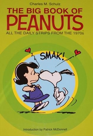 Charles M. Schulz The Big Book Of Peanuts All The Daily Strips From 