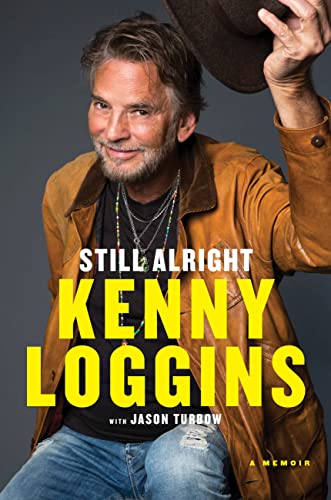 Kenny Loggins/Still Alright@A Memoir