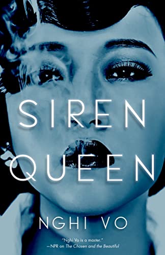 Nghi Vo/Siren Queen
