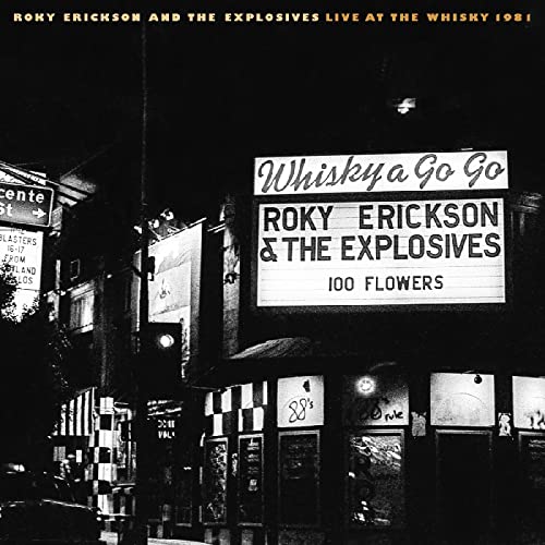 Roky Erickson & The Explosives/Live At The Whisky 1981