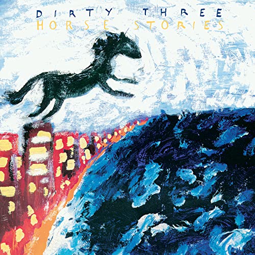 Dirty Three Horse Stories (iex) (25th Anni Amped Exclusive 