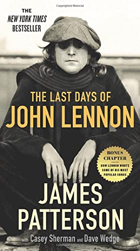 James Patterson/The Last Days of John Lennon