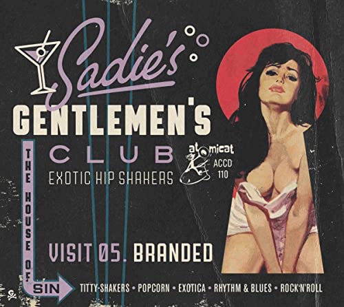 Sadie's Gentlemen's Club/Vol. 5: Branded@CD