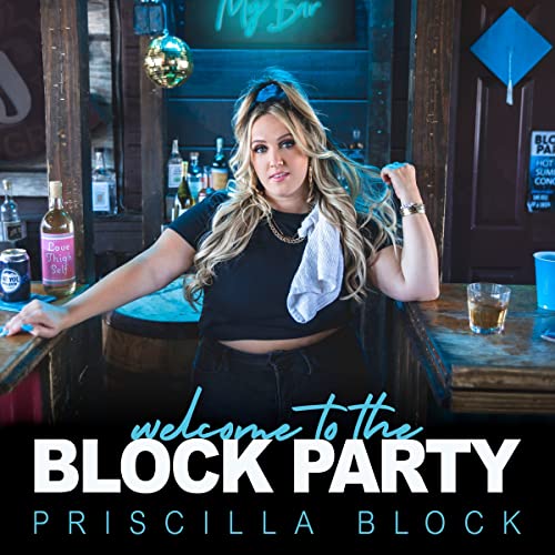 Priscilla Block/Welcome To The Block Party