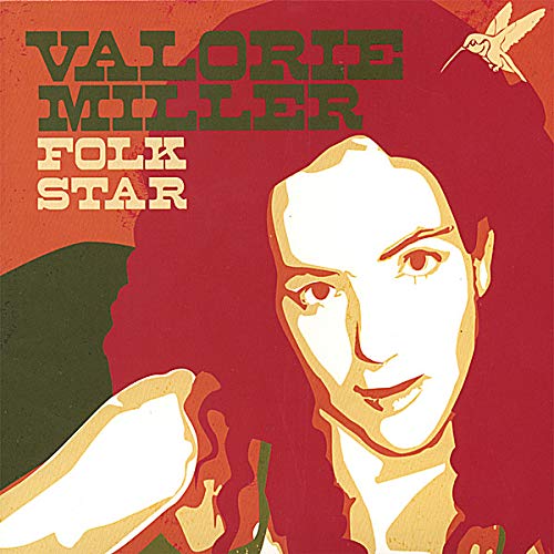 Valorie Miller/Folk Star