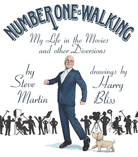 Steve Martin Number One Is Walking My Life In The Movies And Other Diversions 