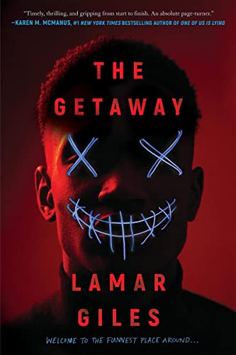 Lamar Giles/The Getaway