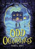 Andrew Nance Odd Occurrences Chilling Stories Of Horror 