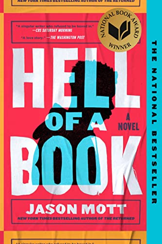 Jason Mott/Hell of a Book
