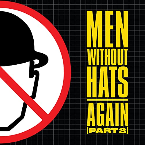 Men Without Hats/Again Pt. 2@Amped Exclusive