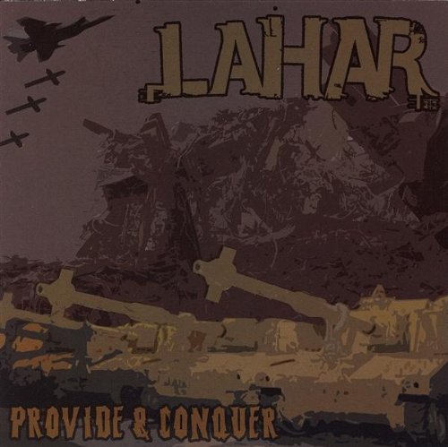 Lahar/Provide & Conquer