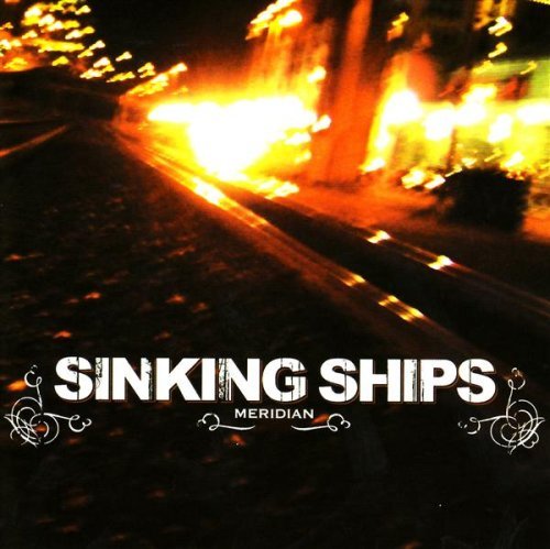 Sinking Ships/Meridian