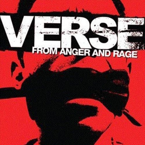 Verse/From Anger & Rage