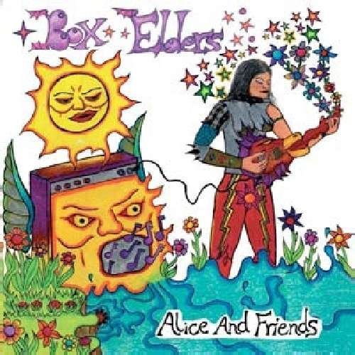 Box Elders/Alice & Friends