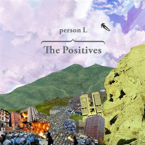 Person L/Positives