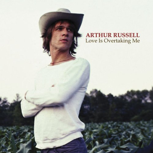 Arthur Russell/Love Is Overtaking Me