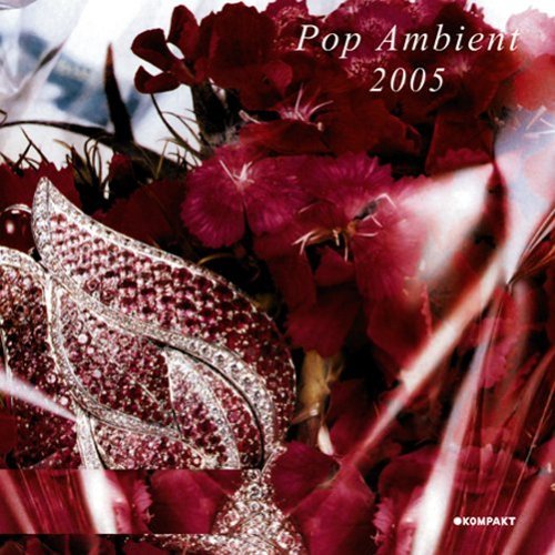 Pop Ambient 2005/Pop Ambient 2005