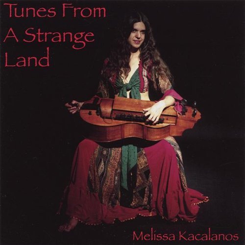 Melissa Kacalanos/Tunes From A Strange Land