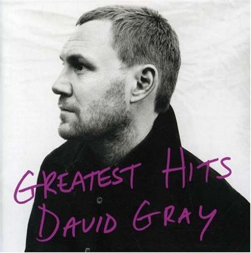 David Gray/Greatest Hits