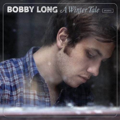 Bobby Long Winter Tale 