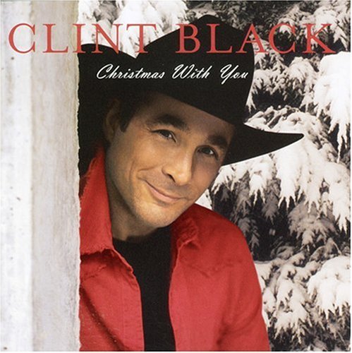 Clint Black Christmas With You 
